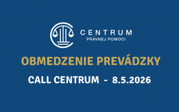 Obmedzenie prevádzky Call centra dňa 8.5.2026