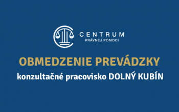 Obmedzenie prevádzky dňa 27. 8. 2026 - konzultačné pracovisko DOLNÝ KUBÍN
